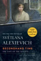 Secondhand Time : The Last of the Soviets