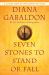 Seven Stones to Stand or Fall : A Collection of Outlander Fiction