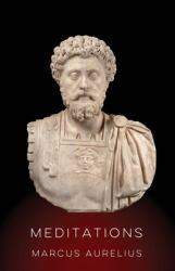 Meditations by Marcus Aurelius : The New Translation