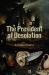 The President of Desolation and Other Poems