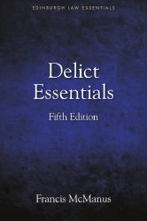 Delict Essentials : 5th Edition