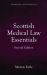 Scottish Medical Law Essentials, 2nd Edition