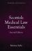 Scottish Medical Law Essentials, 2nd Edition