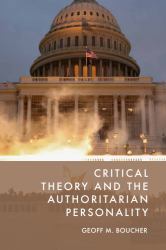 Critical Theory and the Authoritarian Personality