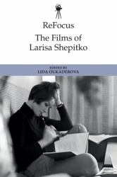 ReFocus: the Films of Larisa Shepitko