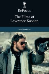 ReFocus: the Films of Lawrence Kasdan