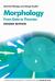 Morphology : From Data to Theories, 2nd Edition