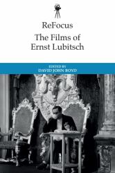 ReFocus: the Historical Films of Ernst Lubitsch