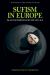 Sufism in Europe : Islam, Esotericism and the New Age