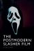 The Postmodern Slasher Film The Postmodern Slasher Film