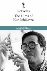 ReFocus: the Films of Kon Ichikawa