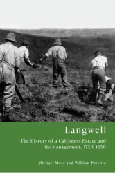 Langwell : The History of a Caithness Estate and Its Management, 1750-1850