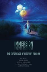 Immersion : The Experience of Literary Reading