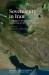 Sovereignty in Iran : Challenges to Eurocentrism from Ancient Iran to the Islamic Republic