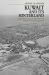 Kuwait and Its Hinterland : Land Politics, Imperial Networks and Modern Urban Development