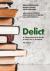Delict, 4th Edition : A Comprehensive Guide to the Law in Scotland