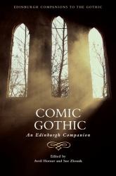 Comic Gothic : An Edinburgh Companion