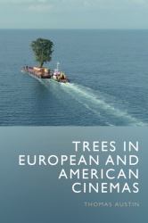 Trees in European and American Cinemas