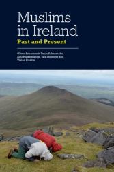 Muslims in Ireland : Past and Present