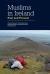 Muslims in Ireland : Past and Present