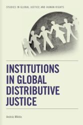 Institutions in Global Distributive Justice
