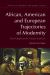 African, American and European Trajectories of Modernity : Past Oppression, Future Justice?
