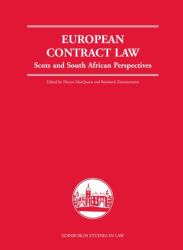 European Contract Law : Scots and South African Perspectives