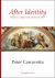 After Identity : Migration, Critique, Italian American Culture After Identity : Migration, Critique, Italian American Culture