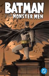 Batman and the Monster Men (New Edition)