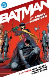 Batman by Grant Morrison Book Three