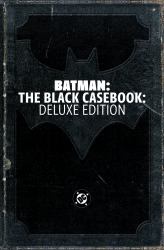 Batman: Black Casebook: Deluxe Edition