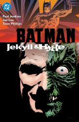Batman: Jekyll and Hyde (New Edition)