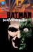 Batman: Jekyll and Hyde (New Edition) Batman: Jekyll and Hyde (New Edition)