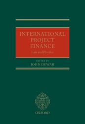 International Project Finance : Law and Practice