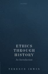 Ethics Through History : An Introduction