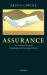 Assurance : An Austinian View of Knowledge and Knowledge Claims Assurance : An Austinian View of Knowledge and Knowledge Claims