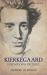 Kierkegaard : Exposition and Critique