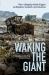 Waking the Giant : How a Changing Climate Triggers Earthquakes, Tsunamis, and Volcanoes