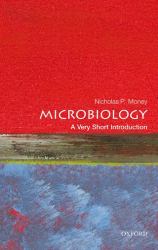 Microbiology : A Very Short Introduction