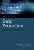 Data Protection : A Practical Guide to UK and EU Law