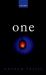 One : Being an Investigation into the Unity of Reality and of Its Parts, Including the Singular Object Which Is Nothingness