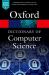 A Dictionary of Computer Science