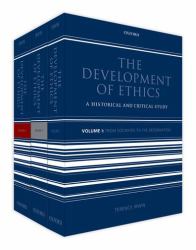 The Development of Ethics : Three Volume Set