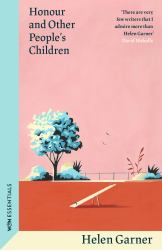 Honour and Other People's Children : From the Winner of the Baillie Gifford Prize