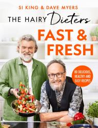 The Hairy Dieters' Fast and Fresh