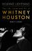 Holding Lightning : The Life, Loves and Art of Whitney Houston Holding Lightning : The Life, Loves and Art of Whitney Houston