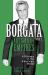 Borgata: Autumn of Empire : A History of the American Mafia
