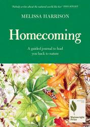Homecoming : A Guided Journal to Lead You Back to Nature