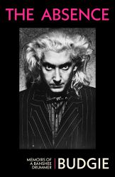 The Absence : Memoirs of a Banshee Drummer