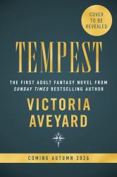 Tempest : Meet Your Next Fantasy Obsession from the Multimillion-Copy Bestselling Author of Global Sensation Red Queen